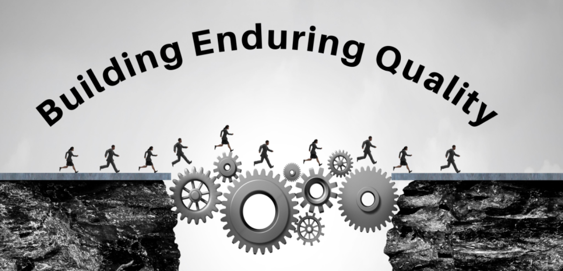 building enduring quality infographic